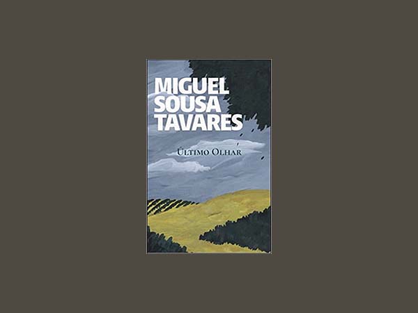Top 10 Melhores Livros de Miguel Sousa Tavares